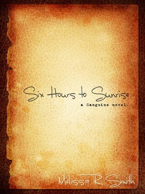 cover image of Six Hours to Sunrise
